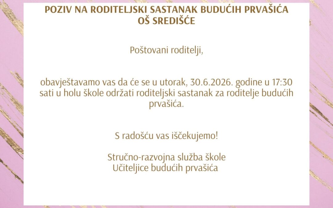 Poziv na roditeljski sastanak budućih prvašića